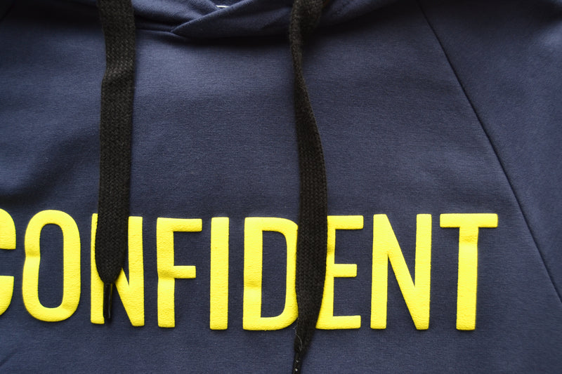 Confident hoodie